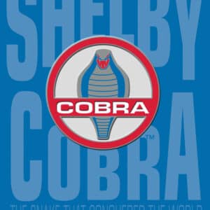 Shelby Cobra, The Snake That Conquered The World cover